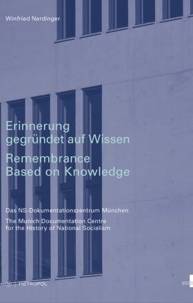 Erinnerung gegrundet auf Wissen / Remembrance Based on Knowledge (Paperback)