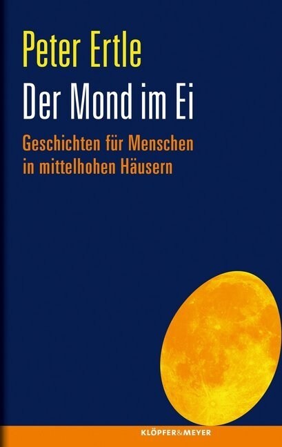 Der Mond im Ei (Hardcover)