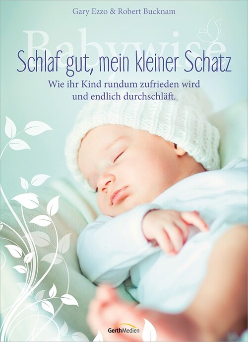 Babywise - Schlaf gut, mein kleiner Schatz (Hardcover)