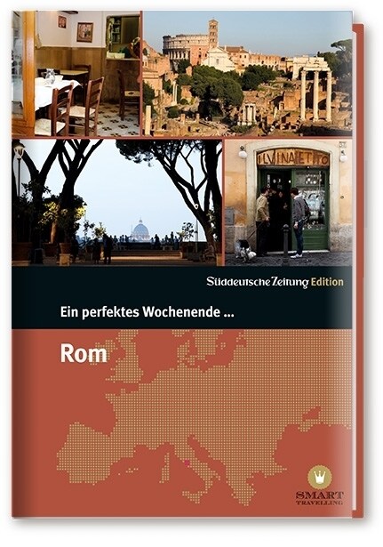 Ein perfektes Wochenende in... Rom (Paperback)