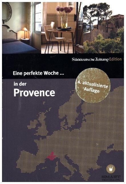 Eine perfekte Woche... in der Provence (Paperback)