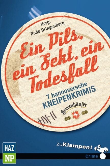 Ein Pils, ein Sekt, ein Todesfall (Paperback)