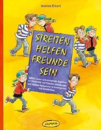 Streiten - Helfen - Freunde sein (Paperback)