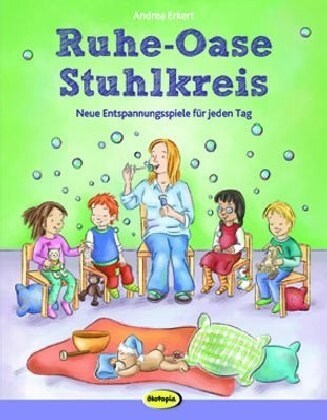 Ruhe-Oase Stuhlkreis (Paperback)