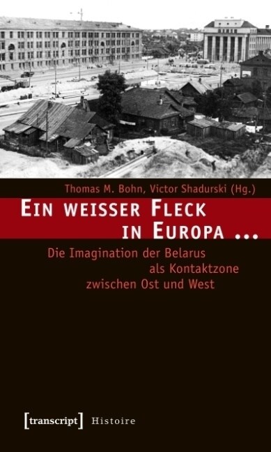 Ein weißer Fleck in Europa ... (Paperback)