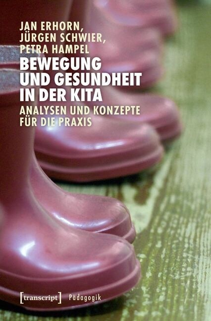 Bewegung und Gesundheit in der Kita (Paperback)