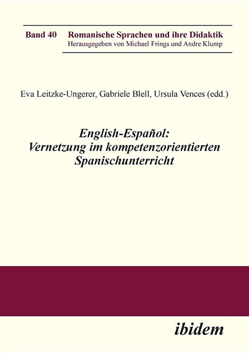 English-Espa?l: Vernetzung im kompetenzorientierten Spanischunterricht. (Paperback)