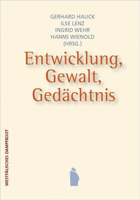 Entwicklung, Gewalt, Gedachtnis (Paperback)