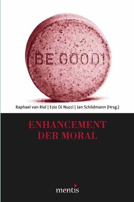 Enhancement der Moral (Paperback)