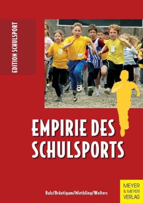 Empirie des Schulsports (Paperback)