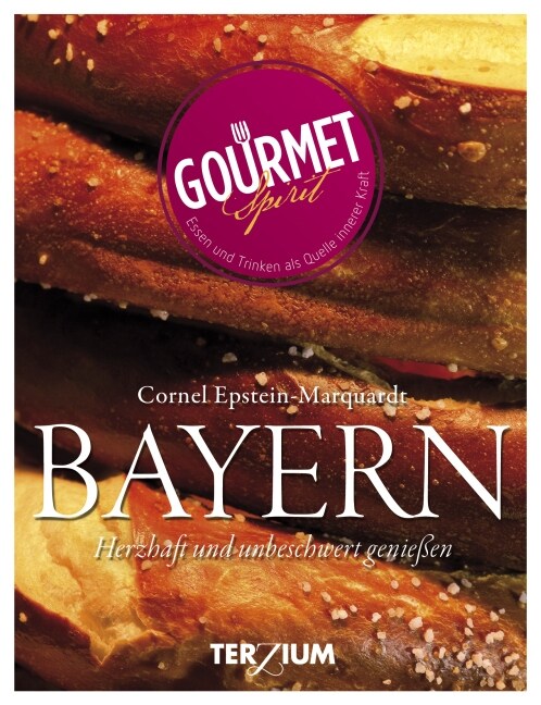 Gourmet Spirit Bayern (Hardcover)