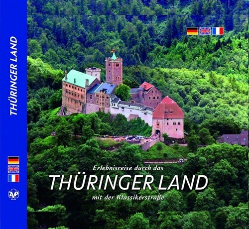 Erlebnisreise durch das Thuringer Land (Hardcover)