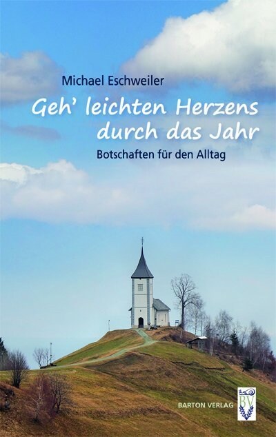 Geh leichten Herzens durch das Jahr (Paperback)