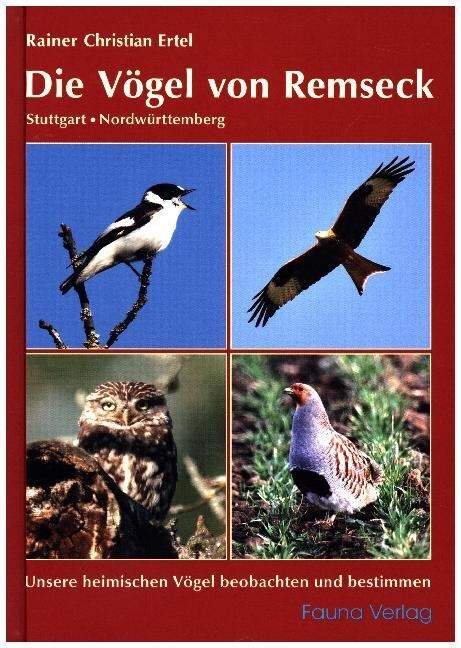 Die Vogel von Remseck - Stuttgart, Nordwurttemberg (Hardcover)