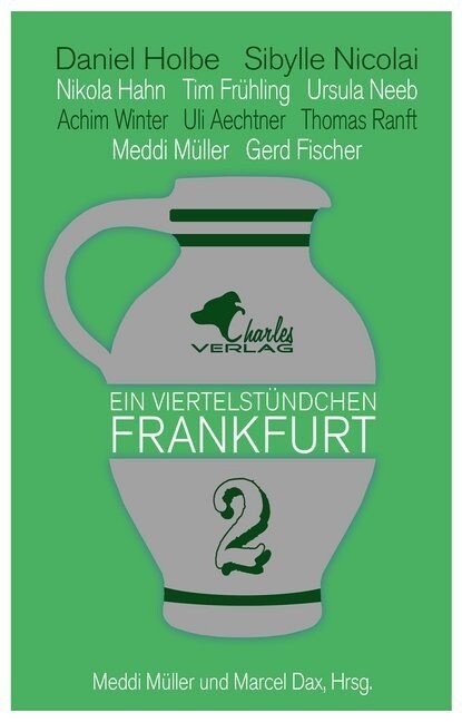 Ein Viertelstundchen Frankfurt. Bd.2 (Paperback)