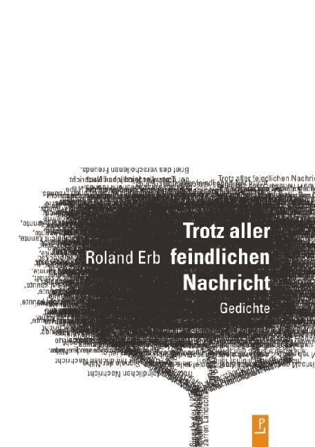 Trotz aller feindlichen Nachricht (Hardcover)