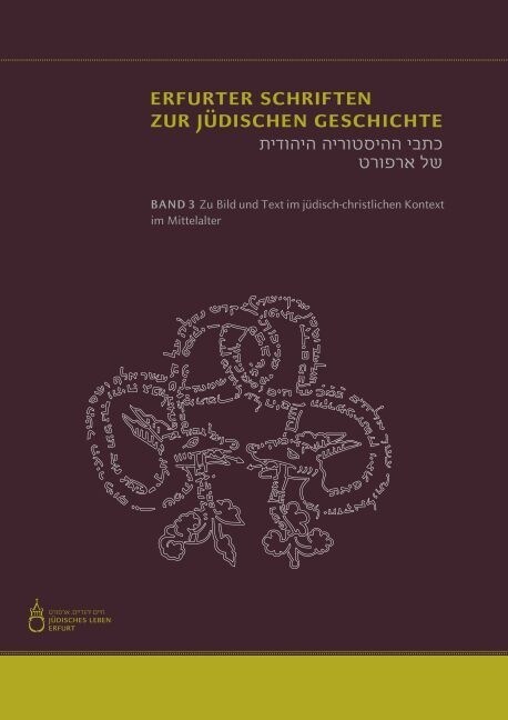 Zu Bild und Text im judisch-christlichen Kontext im Mittelalter (Hardcover)