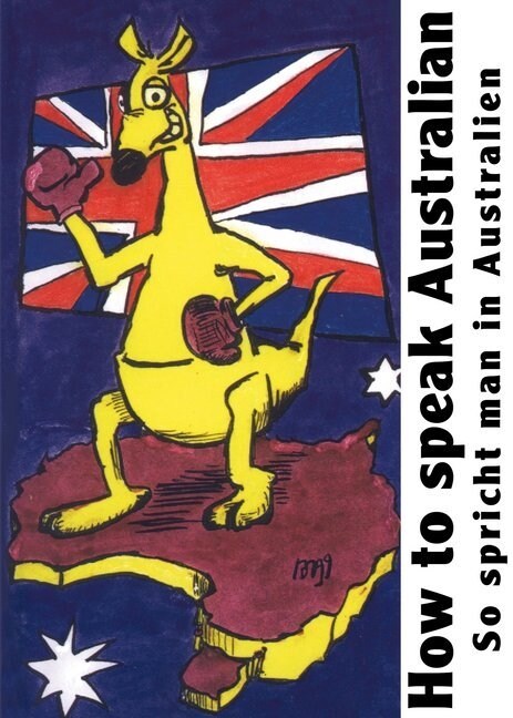 How to speak Australian (Paperback)