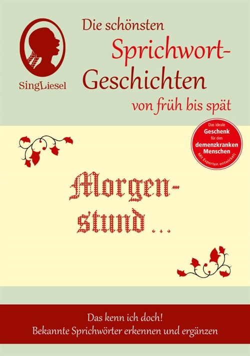 Morgenstund hat Gold im Mund, Die schonsten Sprichwort-Geschichten von fruh bis spat (Hardcover)