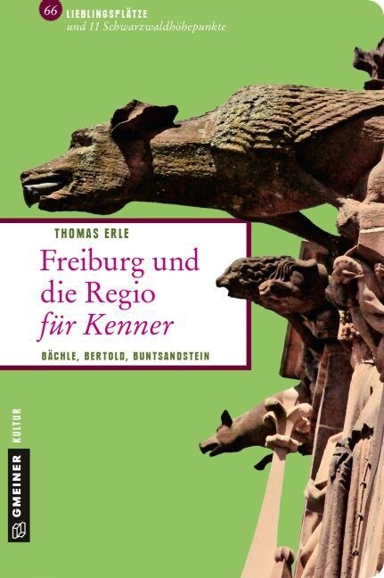 Freiburg und die Regio fur Kenner (Paperback)