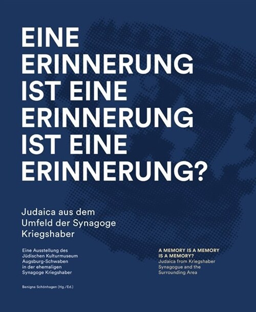 Eine Erinnerung ist eine Erinnerung ist eine Erinnerung？ (Paperback)