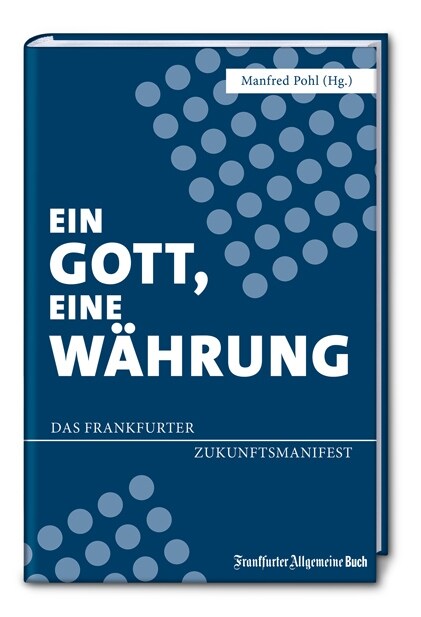 Ein Gott, eine Wahrung (Paperback)