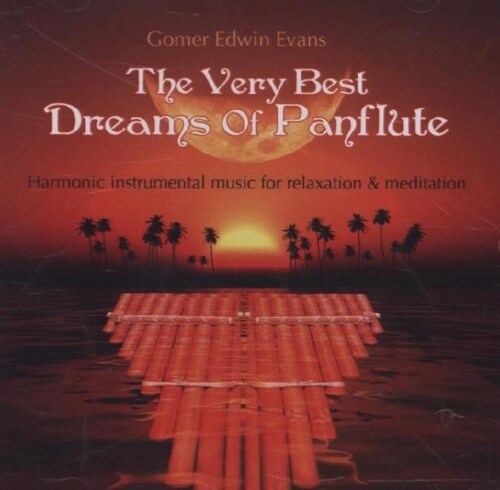 The Very Best Dreams Of Panflute, 1 Audio-CD (CD-Audio)