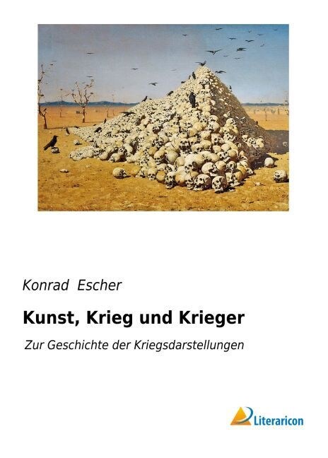 Kunst, Krieg und Krieger (Paperback)