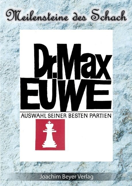 Eine Auswahl seiner besten Partien (Paperback)