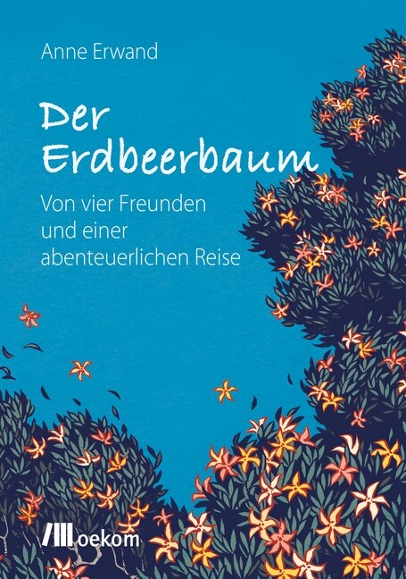 Der Erdbeerbaum (Hardcover)