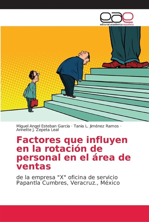 Factores que influyen en la rotaci? de personal en el ?ea de ventas (Paperback)