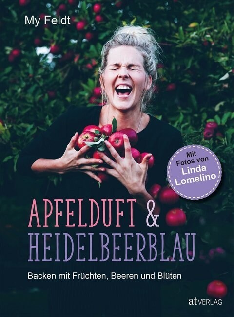 Apfelduft & Heidelbeerblau (Hardcover)