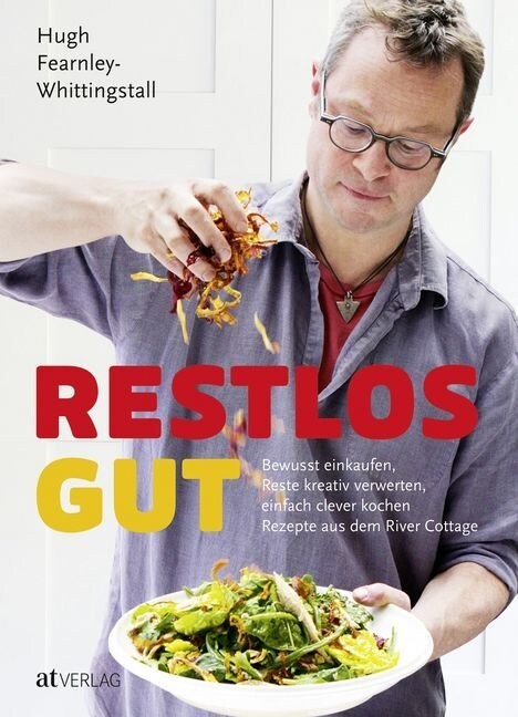 Restlos gut (Hardcover)