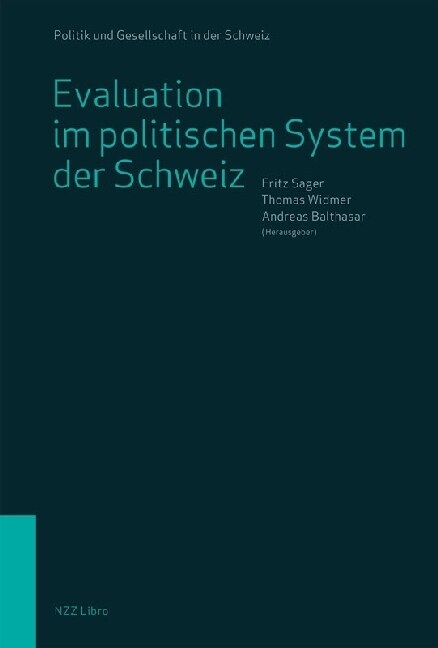 Evaluation im politischen System der Schweiz (Paperback)