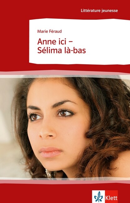 Anne ici - Selima la-bas (Paperback)