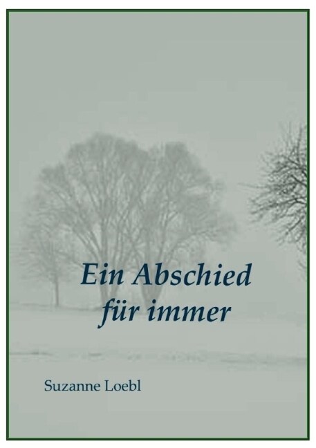 Ein Abschied fur immer (Paperback)