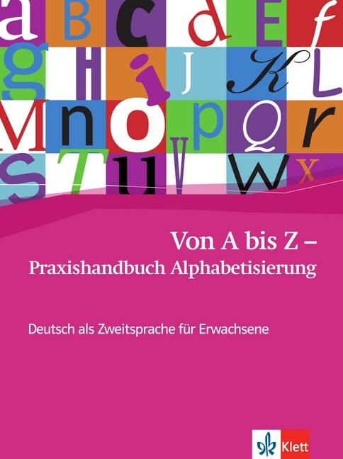 Von A bis Z - Praxishandbuch Alphabetisierung (Paperback)