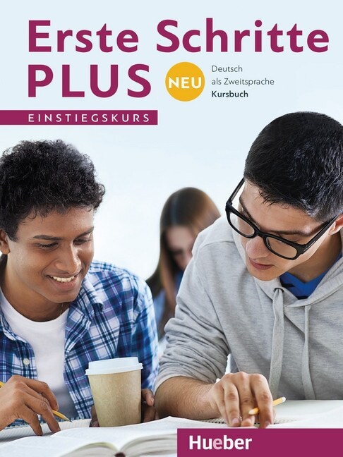 Erste Schritte plus Neu Einstiegskurs - Kursbuch (Paperback)