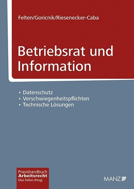 Betriebsrat und Information (Paperback)