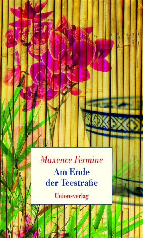 Am Ende der Teestrasse (Hardcover)