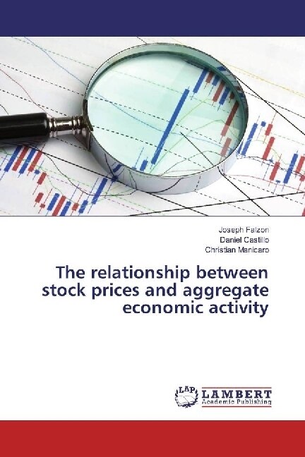 The relationship between stock prices and aggregate economic activity (Paperback)