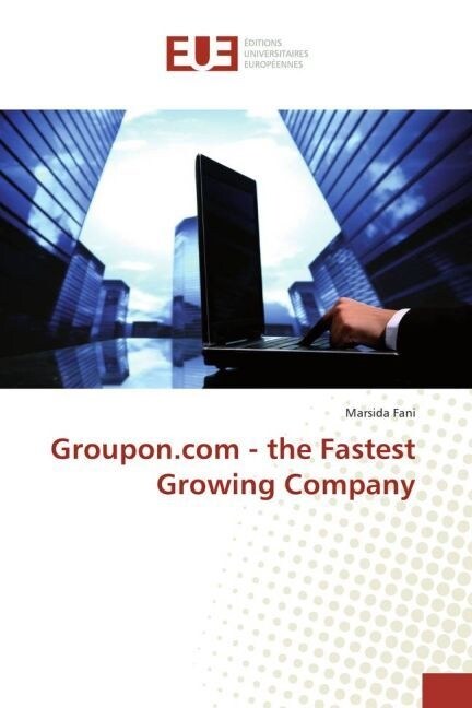 Groupon.com - the Fastest Growing Company (Paperback)