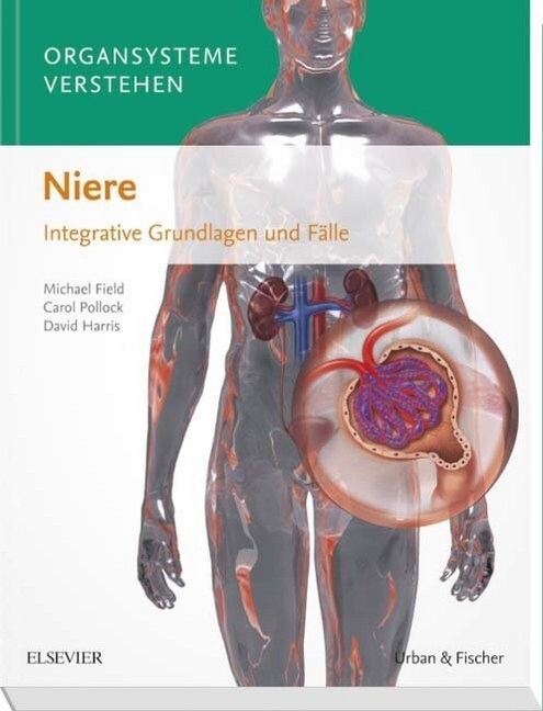 Organsysteme verstehen - Niere (Paperback)