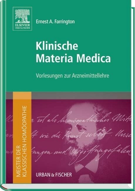 Meister der klassischen Homoopathie. Klinische Materia Medica (Hardcover)