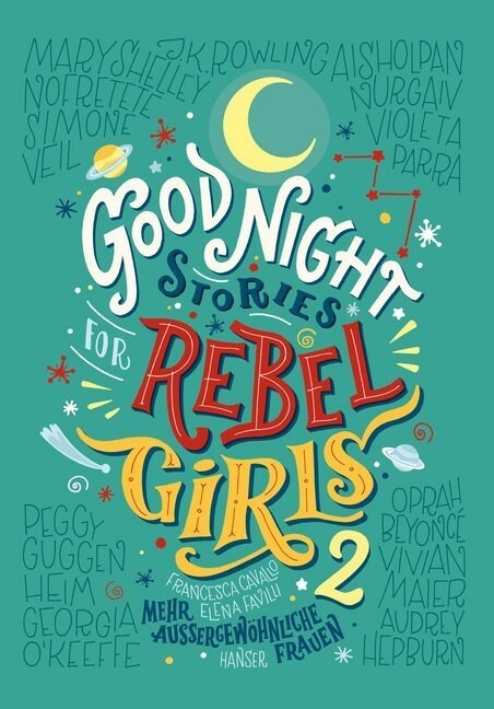 Good Night Stories for Rebel Girls. Bd.2 (Hardcover)