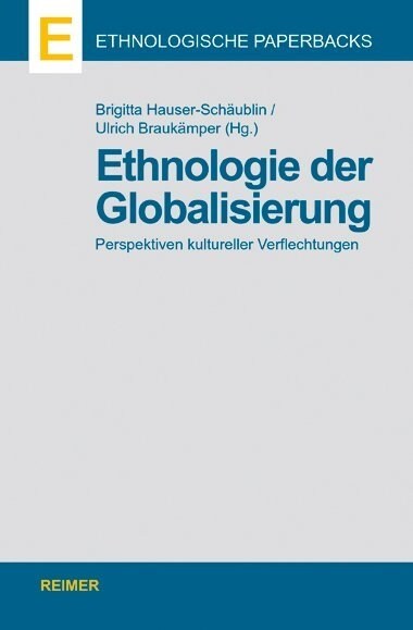 Ethnologie der Globalisierung (Paperback)