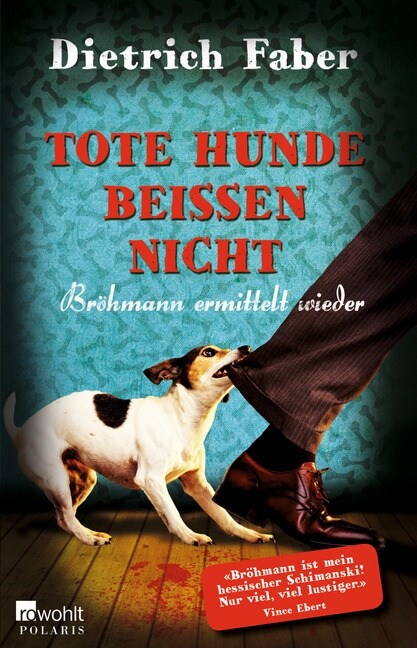 Tote Hunde beißen nicht (Paperback)