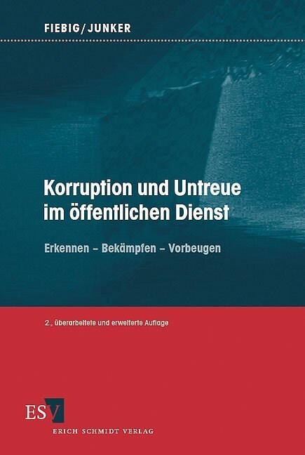 Korruption und Untreue im offentlichen Dienst (Paperback)