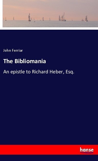 The Bibliomania (Paperback)