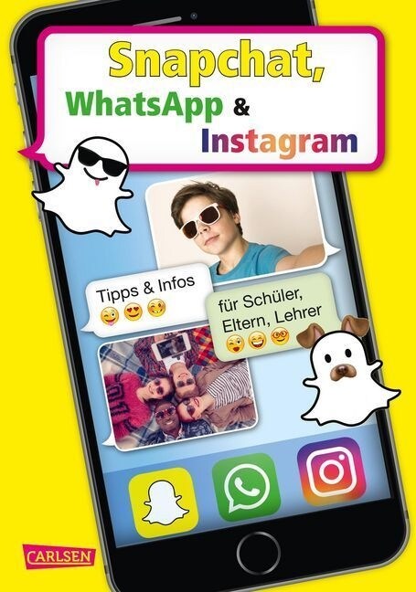 Snapchat, WhatsApp und Instagram (Paperback)